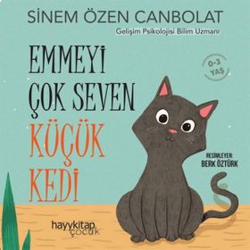 Emmeyi Çok Seven Küçük Kedi Hayy Kitap