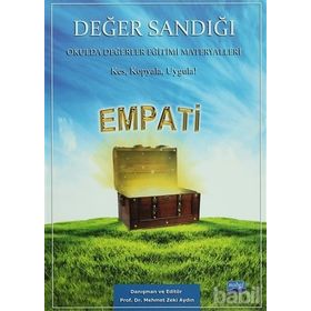 EMPATI DEĞER SANDIĞI 2 - OKULDA DEĞERLER EĞITIMI MATERYALLERI - MEHMET ZEKI AYDIN
