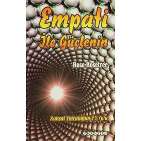 EMPATI İLE GÜÇLENIN - ROSE ROSETREE