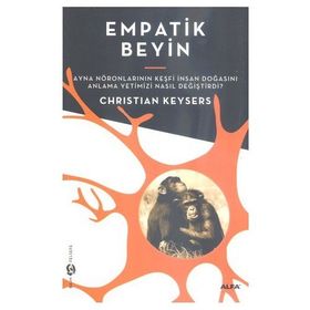 EMPATIK BEYIN - CHRISTIAN KEYSERS
