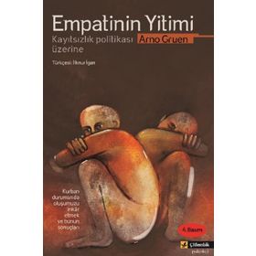 Empatinin Yitimi - Arno Gruen