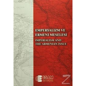 Emperyalizm, Evanjelizm ve Osmanlı Ermenileri - Jeremy Salt
