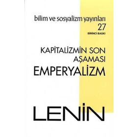 EMPERYALIZM KAPITALIZMIN EN YÜKSEK AŞAMASI - VLADIMIR İLYİÇ LENIN (ISBN:9789756865491)