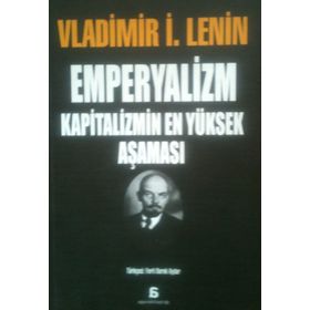 EMPERYALIZM- KAPITALIZMIN EN YÜKSEK AŞAMASI - VLADIMIR İLYİÇ LENIN