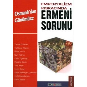 EMPERYALIZM KISKACINDA ERMENI SORUNU - KOLEKTIF