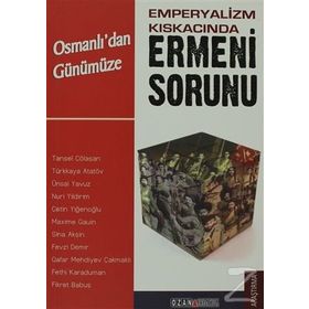 EMPERYALIZM KISKACINDA ERMENI SORUNU - KOLEKTIF