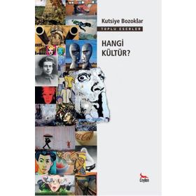 EMPERYALIZM KÜRESELLEŞME VE YALANLAR - KUTSIYE BOZOKLAR