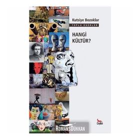 EMPERYALIZM KÜRESELLEŞME VE YALANLAR - KUTSIYE BOZOKLAR