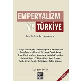 EMPERYALIZM, SOSYALIZM VE TÜRKİYE - KORKUT BORATAV