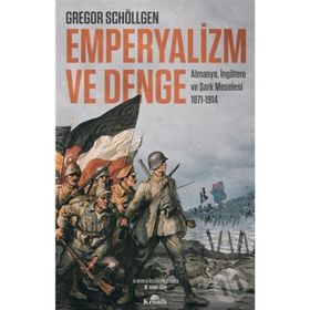 Emperyalizm ve Denge - Gregor Schöllgen