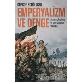 Emperyalizm ve Denge - Gregor Schöllgen