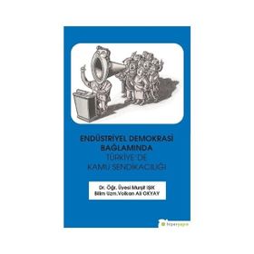 Emperyalizm ve Türkiye Sendikacılığına Etkileri - Yıldırım Koç