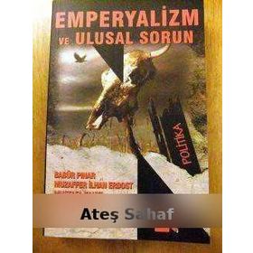 EMPERYALIZM VE ULUSAL SORUN - BABÜR PINAR