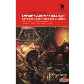 EMPERYALIZMIN HAYALETLERI KÜRESEL DÜZENLEMENIN BUGÜNÜ - KOLEKTIF