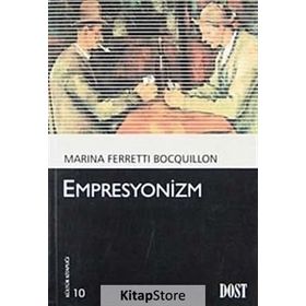 EMPRESYONIZM - MARINA FERRETTI BOCQUILLON