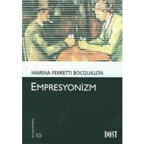 EMPRESYONIZM - MARINA FERRETTI BOCQUILLON