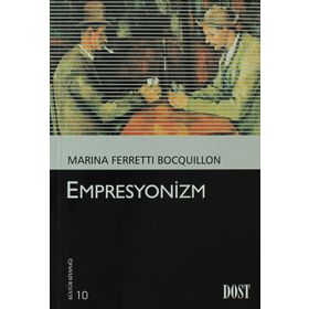 EMPRESYONIZM - MARINA FERRETTI BOCQUILLON