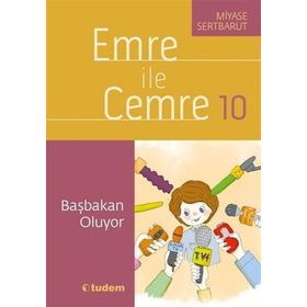 Emre ile Cemre 10 - Başbakan Oluyor - Miyase Sertbarut