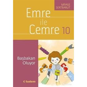 Emre ile Cemre 10 - Başbakan Oluyor - Miyase Sertbarut