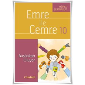 Emre ile Cemre 10 - Başbakan Oluyor - Miyase Sertbarut