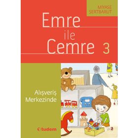 Emre ile Cemre 3 - Alışveriş Merkezinde - Miyase Sertbarut