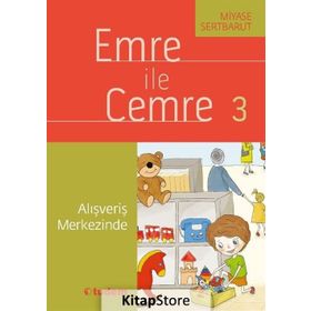 Emre ile Cemre 3 - Alışveriş Merkezinde - Miyase Sertbarut