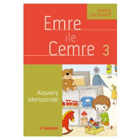 Emre ile Cemre 3 - Alışveriş Merkezinde - Miyase Sertbarut
