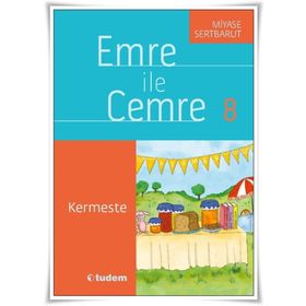 Emre İle Cemre 8 - Kermeste - Miyase Sertbarut