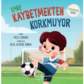 Emre Kaybetmekten Korkmuyor Farkındalık Serisi Melis Sonkaya