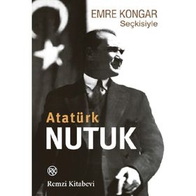 Emre Kongar Seçkisiyle Nutuk Emre Kongar Remzi Yayınları