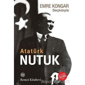 Emre Kongar Seçkisiyle Nutuk Emre Kongar Remzi Yayınları