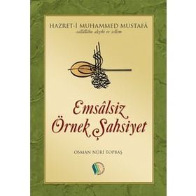 Emsalsiz Örnek Şahsiyet - Osman Nuri Topbaş