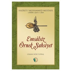 Emsalsiz Örnek Şahsiyet - Osman Nuri Topbaş