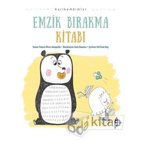 Emzik Bırakma Kitabı - Vanesa Perez Sauqillo