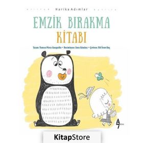 Emzik Bırakma Kitabı - Vanesa Perez Sauqillo