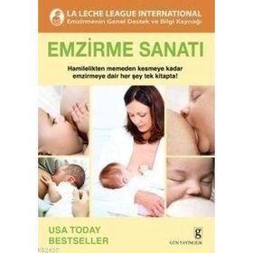 EMZIRME SANATI HAMILELIKTEN MEMEDEN KESMEYE KADAR EMZIRMEYE DAIR HER ŞEY TEK KITAPTA! - DIANE WIESSINGER;DIANA WEST;TERESA PITMAN