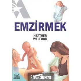 Emzirmek - Heather Welford
