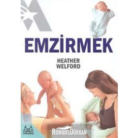 Emzirmek - Heather Welford