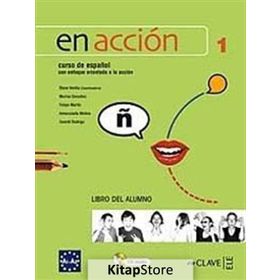 EN ACCION 1 LIBRO DEL ALUMNO (DERS KITABI + CD) İSPANYOLCA TEMEL VE ORTA-ALT SEVIYE - ELENA VERDIA