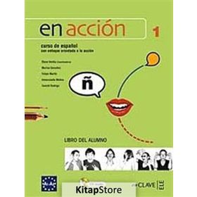 EN ACCION 1 LIBRO DEL ALUMNO (DERS KITABI + CD) İSPANYOLCA TEMEL VE ORTA-ALT SEVIYE - ELENA VERDIA
