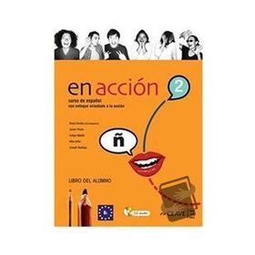 EN ACCION 2 LIBRO DEL ALUMNO (DERS KITABI + 2 CD) İSPANYOLCA ORTA SEVIYE - ELENA VERDIA