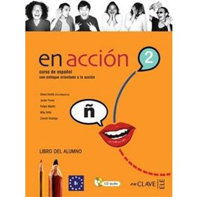 EN ACCION 2 LIBRO DEL ALUMNO (DERS KITABI + 2 CD) İSPANYOLCA ORTA SEVIYE - ELENA VERDIA