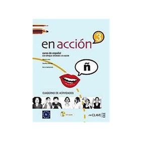 EN ACCION 3 CUADERNO DE ACTIVIDADES (ETKINLIK KITABI + D) İSPANYOLCA ORTA-ÜST SEVIYE - CAROLINA OSINAGA;MARISA LOMO;ROCIO SANTAMARIA