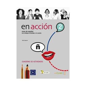 EN ACCION 3 CUADERNO DE ACTIVIDADES (ETKINLIK KITABI + D) İSPANYOLCA ORTA-ÜST SEVIYE - CAROLINA OSINAGA;MARISA LOMO;ROCIO SANTAMARIA