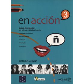 EN ACCION 3 LIBRO DEL ALUMNO (DERS KITABI + 2 CD) İSPANYOLCA ORTA-ÜST SEVIYE - ELENA VERDIA