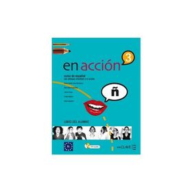 EN ACCION 3 LIBRO DEL ALUMNO (DERS KITABI + 2 CD) İSPANYOLCA ORTA-ÜST SEVIYE - ELENA VERDIA