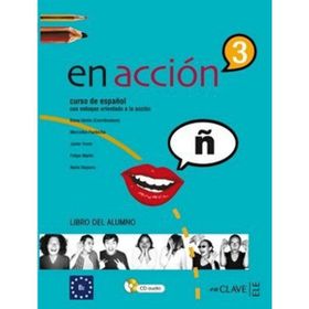 EN ACCION 3 LIBRO DEL ALUMNO (DERS KITABI + 2 CD) İSPANYOLCA ORTA-ÜST SEVIYE - ELENA VERDIA