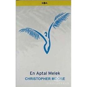 EN APTAL MELEK - CHRISTOPHER MOORE
