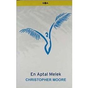 EN APTAL MELEK - CHRISTOPHER MOORE