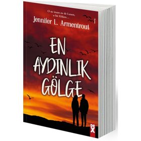 En Aydınlık Gölge - Jennifer L. Armentrout